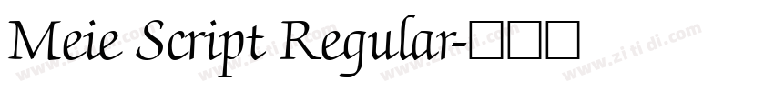 Meie Script Regular字体转换